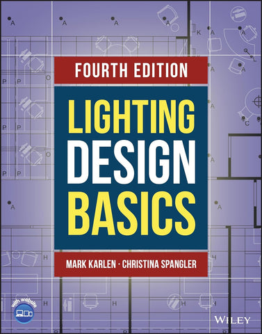 Lighting Design Basics: 4th Edition