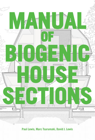 Manual of Biogenic House Sections