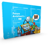 The Future Architect's Tool Kit