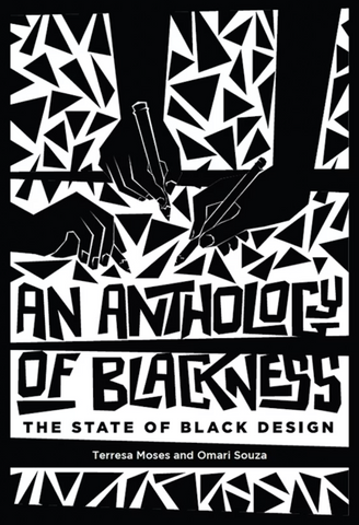 An Anthology of Blackness: The State of Black Design