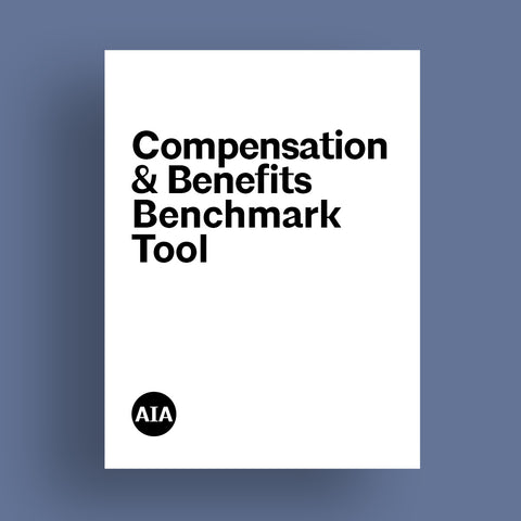 AIA Compensation & Benefits Benchmarking Tool