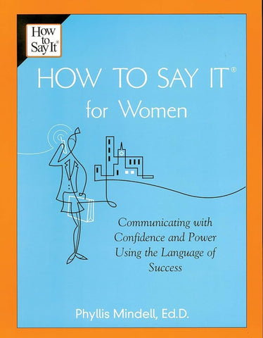 "How To Say It" for Women