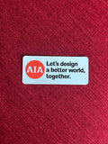 AIA "Design A Better World" Stickers