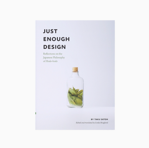 Just Enough Design