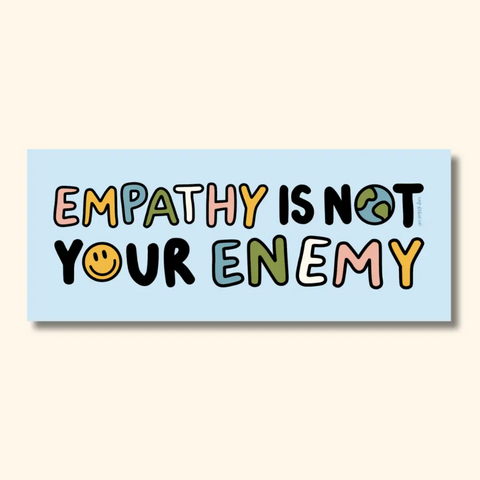 Empathy Is Not Your Enemy Magnet