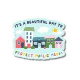 Protect Public Media Sticker