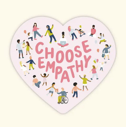 Choose Empathy Heart Sticker