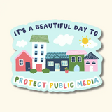 Protect Public Media Sticker