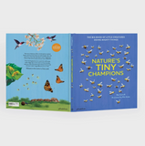Nature's Tiny Champions: The Big Book of Little Creatures