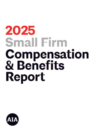 AIA Small Firm Compensation & Benefits Report 2025 (PDF)