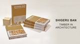 Shigeru Ban: Timber in Architecture