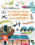Ultimate Book of Airplanes and Airports