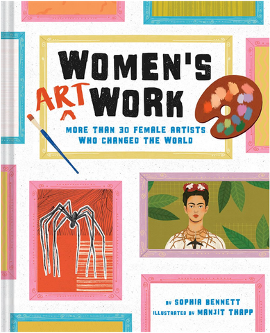 Women's Art Work: More Than 30 Female Artists Who Changed