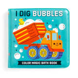 I Dig Bubbles! Color Magic Bath Book